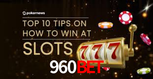 960Bet